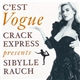 Crack Express Presents Sibylle Rauch - C'est Vogue